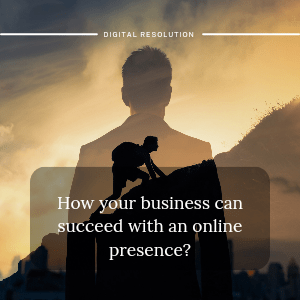 how-your-business-can-succeed-with-an-online-presence